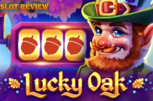 Lucky Oak